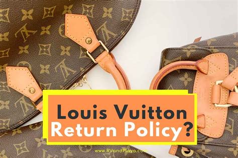 louis vuitton return policy usa|Louis Vuitton complaints.